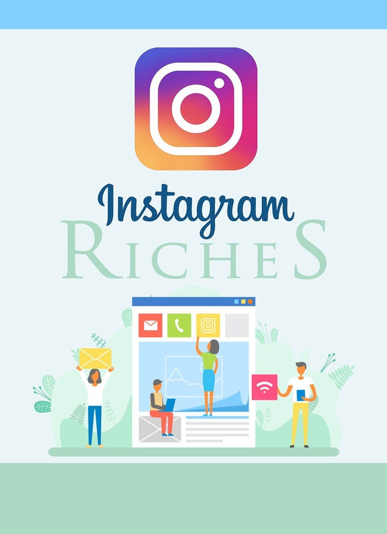 Instagram Riches  Discover How To Leverage Instagram And Its Brand New Stories Feature  PDF Guide  Cheat Sheet  Digital Download