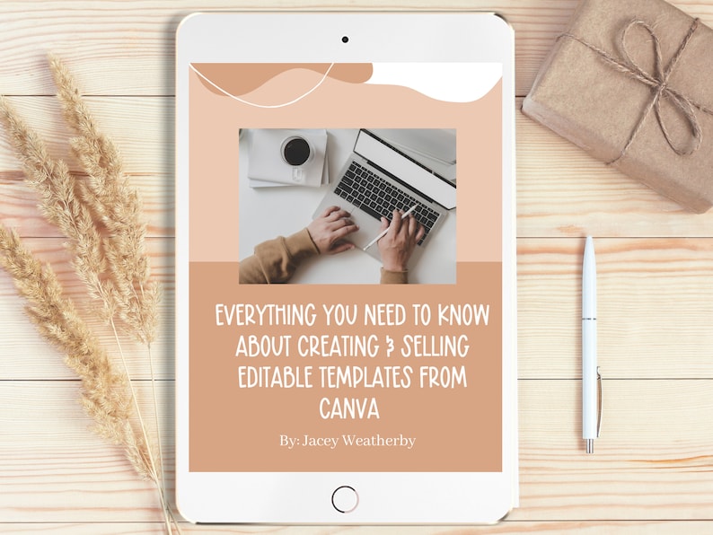 Everything You Need To Know About Creating  Selling Editable Templates From Canva   Beginner s Guide   Make Passive Income
