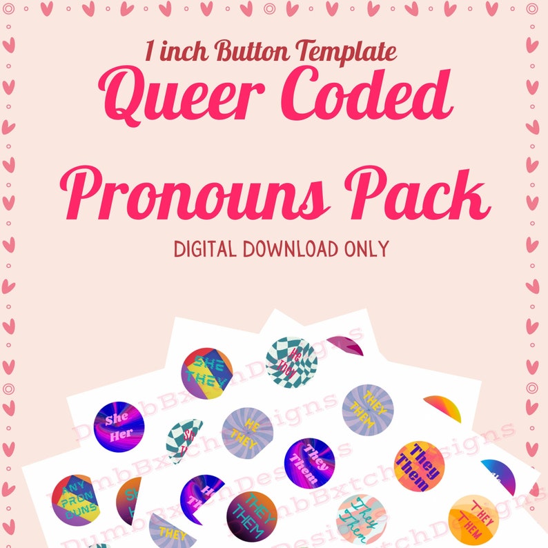 Queer Coded Pronoun Pins Template (Digital Download)