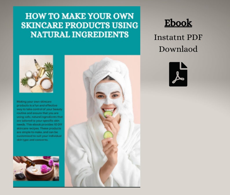 How To Make Your Own Skincare Products Using Natural ingredients Ebook  Instant Digital Download  Digital Download  Printable Ebook