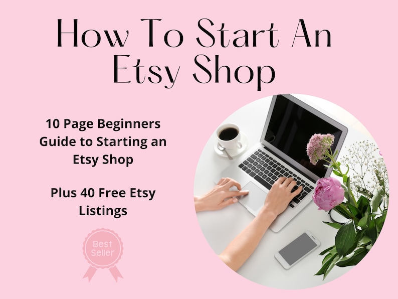 How To Start An Etsy Shop  Sell on Etsy  Etsy Sellers  40 Free Etsy Listings  Etsy Shop Kit  Instant Download