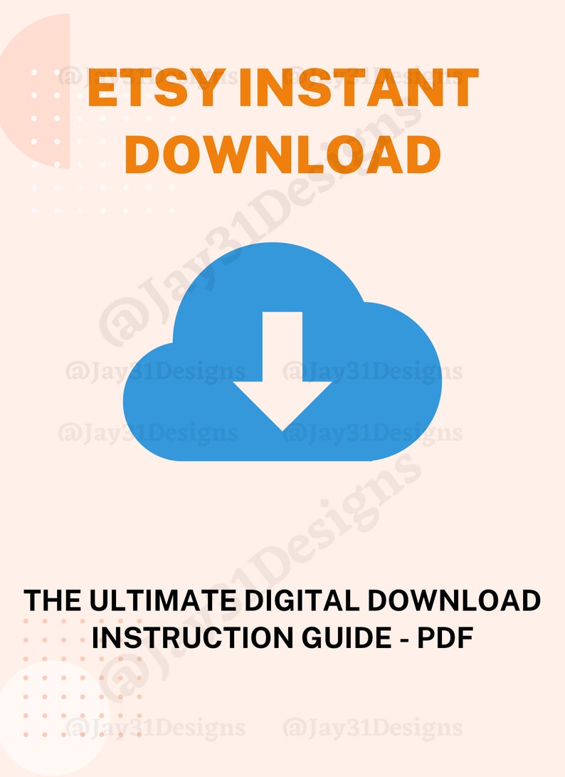 How to download Etsy Digital File  Etsy Instant Digital Download   Etsy Seller Guides  Etsy Seller Handbook  download Guide For Customers