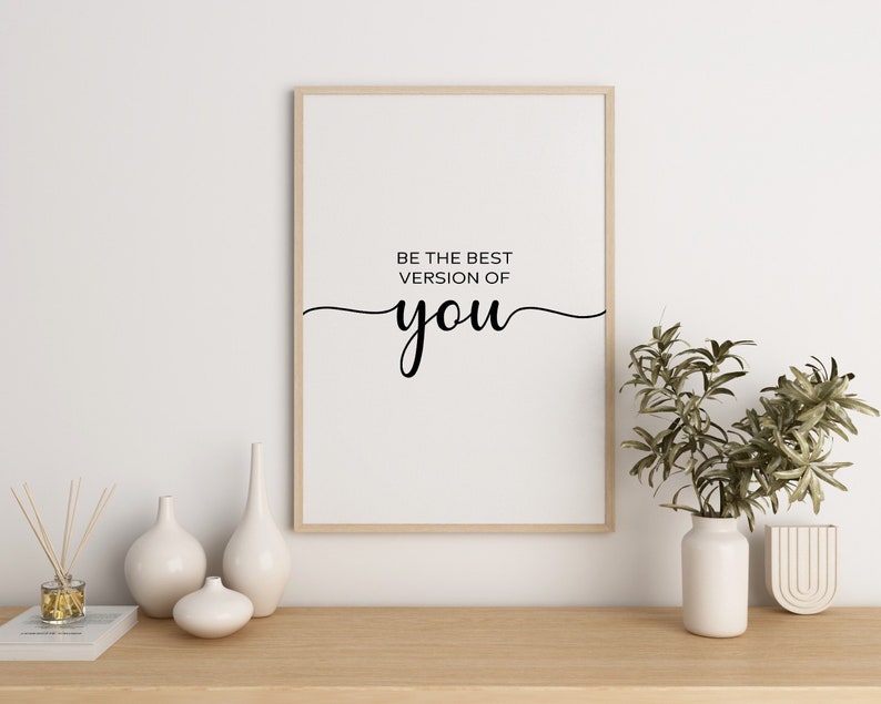Printable Wall Art Prints  Be The Best Version Of You  Home Decor  Inspirational Quotes  Motivational Poster  Downloadable Digital Download