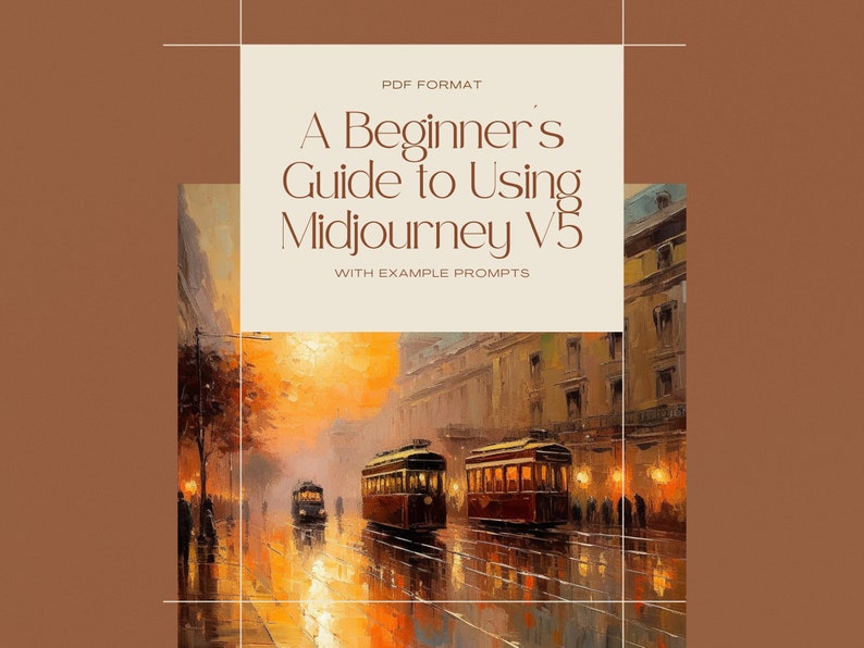 A Beginner s Guide to Using Midjourney V5     AI Art  Digital Art Prompts  Midjourney AI Art  AI generated Images  Digital Art  How To Guide