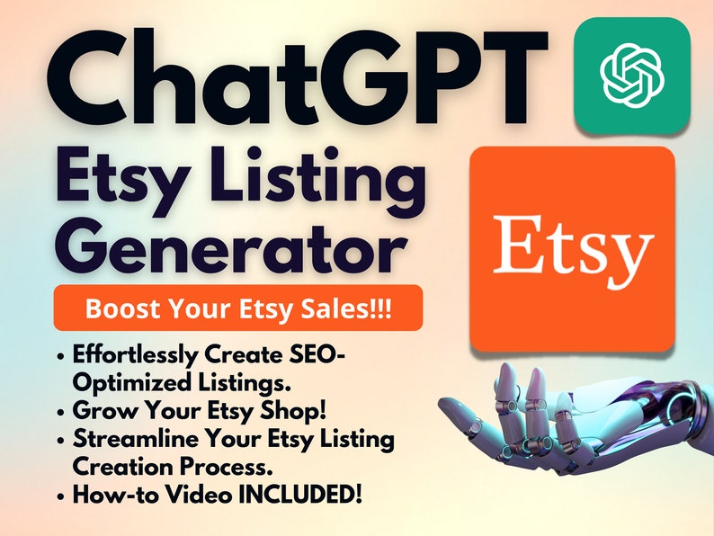 ChatGPT Etsy Listing Generator  Save Time and Improve Your Etsy Search Rankings with ChatGPT  Maximize Your Etsy Sales w AI  How to Video