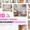 20 NURSERY ROOM prompts AI Art  Midjourney Prompt  Midjourney Art  Learn Prompt  Digital Art Ai Digital Download