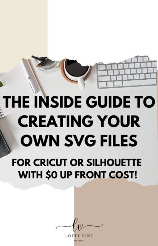 How to make SVG files  digital download  simple how to guide  easy svg  diy  ebook  creator  design cricut design cricut svg cutfile