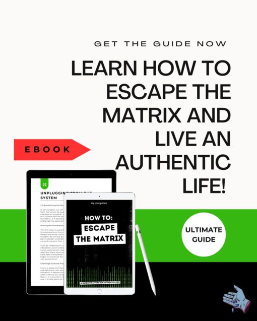 How to Escape the Matrix A Guide to Living an Authentic Life  Ebook  Guide  Digital Download