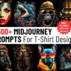 2500 Midjourney Prompts AI  T Shirt Designs  AI Art Prompts  POD Designs  Digital Art  Instant Access  Copy and Paste  ChatGPT
