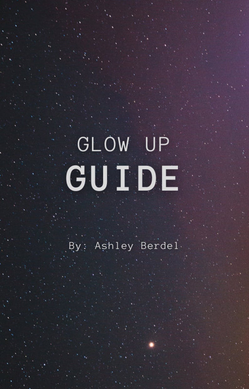 Glow Up Guide
