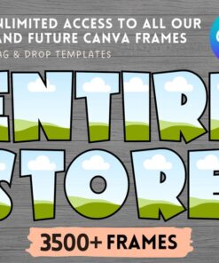 ENTIRE STORE   Mega Bundle   Editable Canva Frames Template   Easy Drag and Drop   Design Digital Element   Add Your Own Pattern on CANVA