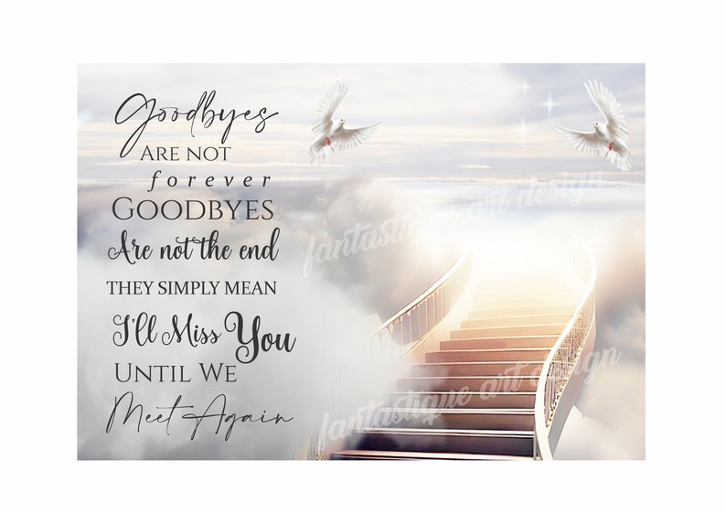 Memorial Poem PNG  Add Pictures and Names  In loving Memory PNG  Goodbyes Are Not Forever  Funeral Card Template  Instant Download  3 Files