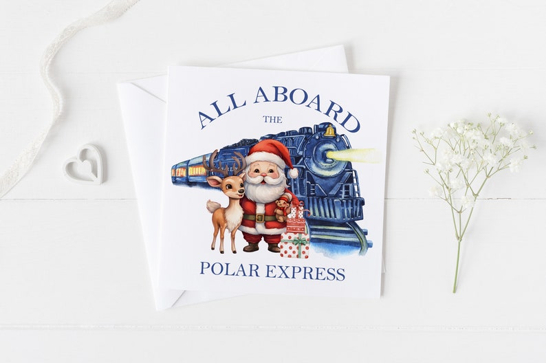 All Aboard Christmas Train  Polar Express PNG  Blue Train  Santa and Rusolph Christmas Design  Instant Digital Download  Card Design